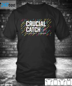 Houston Texans 2021 Crucial Catch Intercept Cancer Tee Shirt