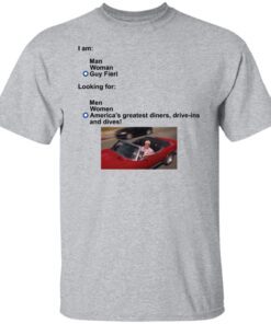 I Am Man Woman Guy Fieri Looking For Tee shirt