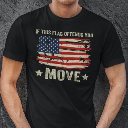 If This Flag Offend You Move Tee Shirt