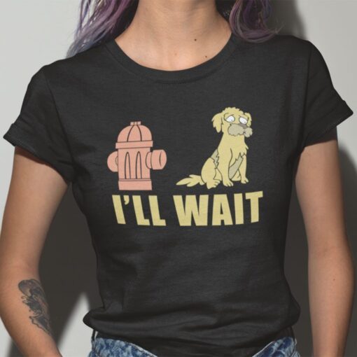 I’ll Wait Futurama Seymour Seymour Asses Jurassic Bark Tee Shirt