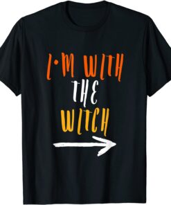 I'm With The Witch Halloween Tee Shirt