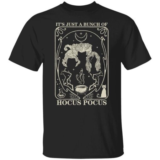 It’s Just A Bunch Of Hocus Pocus Tarot Card Tee shirt