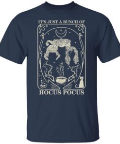 It’s Just A Bunch Of Hocus Pocus Tarot Card Tee shirt