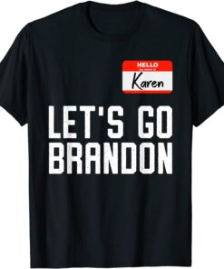 Karen Halloween Costume Let's Go Brandon American Flag Tee Shirt