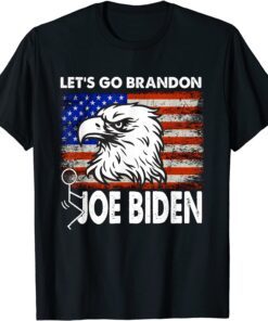 Let's Go Brandon Conservative Anti Liberal US Flag Eagle Tee Shirt