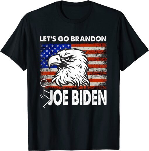 Let's Go Brandon Conservative Anti Liberal US Flag Eagle Tee Shirt