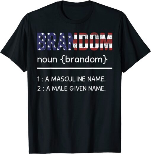 Lets Go Brandon Definition US Flag Tee Shirt