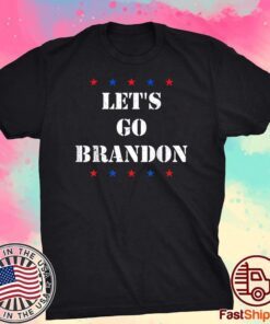 Let's Go Brandon, Joe Biden Chant Anti Biden Tee Shirt