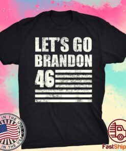 Let's Go Brandon, Joe Biden Chant, Impeach 46 Flag Tee Shirt