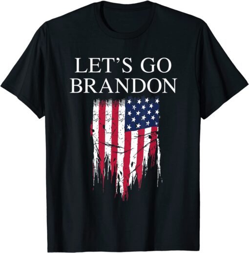 Let’s Go Brandon Joe Biden Conservative USA Flag Tee Shirt