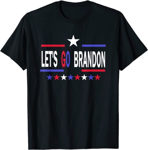 Let's Go Brandon Tee Shirt