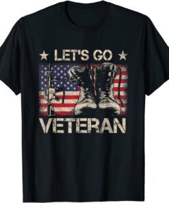 Let's Go Veteran American USA Flag Veterans Day 2021 Tee Shirt