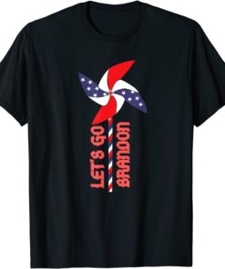 Let's go Brandon Pinwheel Flag United State Tee Shirt