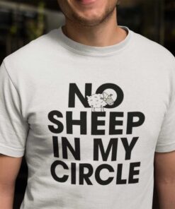 No Sheep In My Circle Tee Shirt