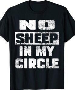 No Sheep in My Circle Saying Halloween Tee Shirt