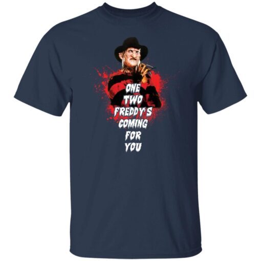 One Two Freddy’s Coming For You Tee shirt