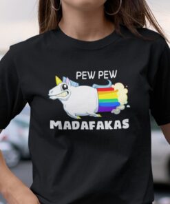 Pew Pew Madafakas Shirt