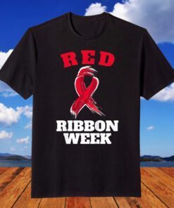 Red Ribbon week Awareness Tee Shirt