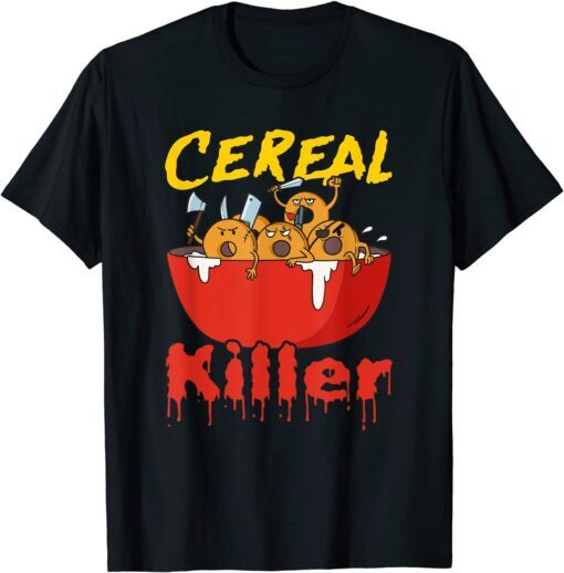 Serial Killer Parody, CereaSerial Killer Parody, Cereal Killer Gift Shirtl Killer Gift Shirt