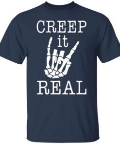 Skeleton Hand Creep It Tee shirt