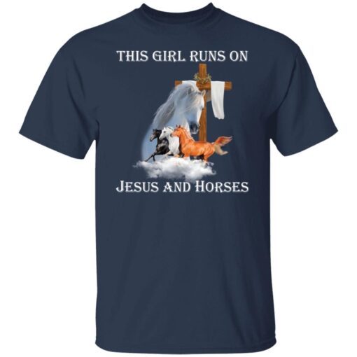 This Girl Runs On Jesus And Horses Classic shirt