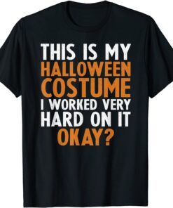 This Is My Halloween Costume Shirt