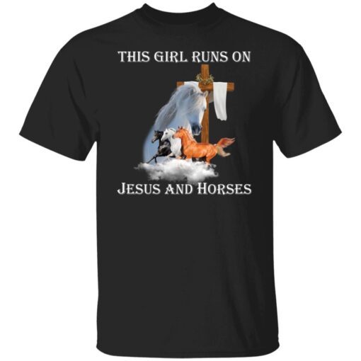 This Girl Runs On Jesus And Horses Classic shirt