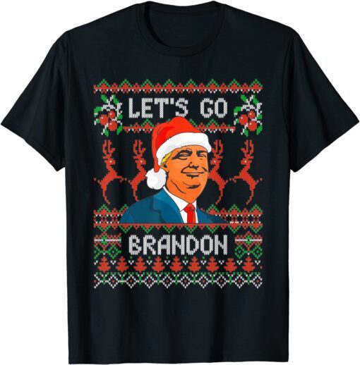 Trump Ugly Christmas Sweater Let's Go Brandon Tee Shirt