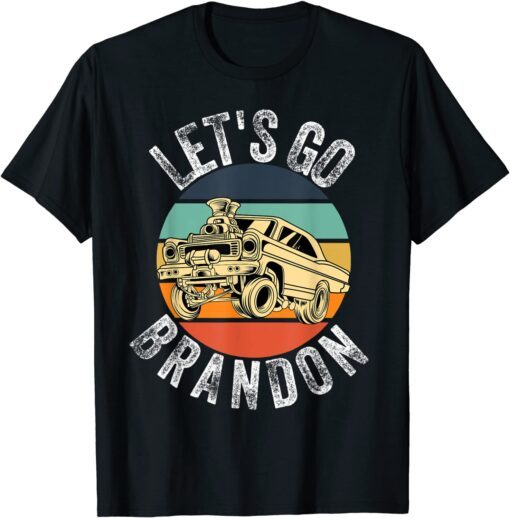 Vintage Lets Go Brandon Cartoon Gasser Car Retro Sunset Gift Shirt