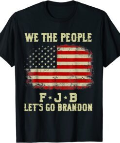 Vintage We The People Let’s Go Brandon American Flag Tee Shirt