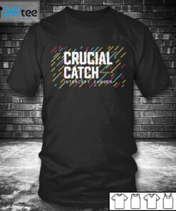 Washington Football Team 2021 Crucial Catch Intercept Cancer Tee Shirt