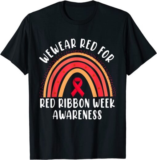 We Wear Red For Red Ribbon Week Awareness Leopard Rainbow Costume Tee Shirt