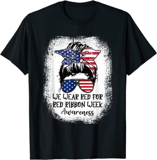 We Wear red For Red Ribbon Week Awareness Usa Flag Tee Shirt