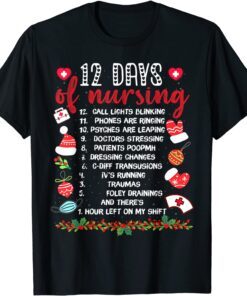 12 Days Of Nursing Nurse Christmas Nurse Tee Shirt