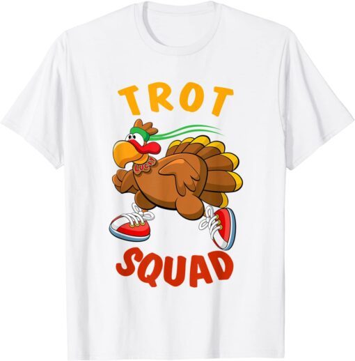 5k Thanksgiving Running Marathon Turkey Trot Squad Costume Tee Shirt