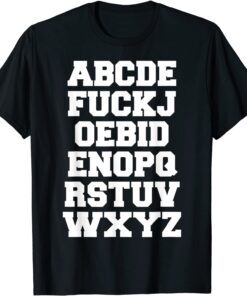 ABCD FUCKJOEBIDEN Alphabet Anti Joe Biden Let's go brandon Tee Shirt