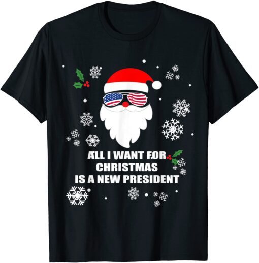 All I Want For Christmas Is A New President Christmas Pajama Tee Shirt