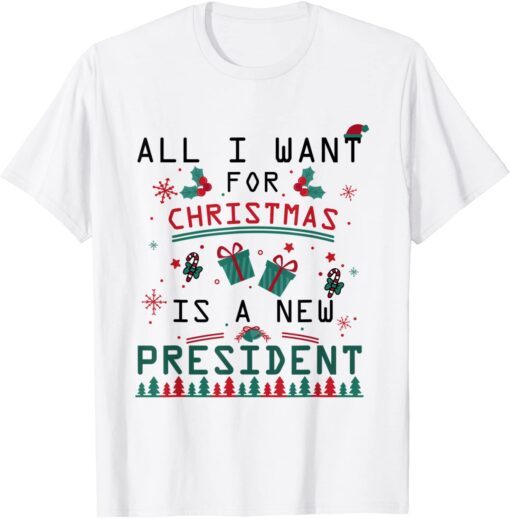 or Christmas Is A New President Christmas Gift T-Shirt