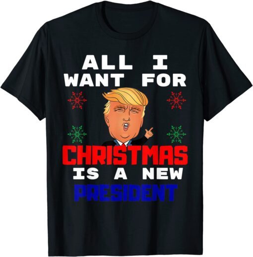 All I Want For Christmas Is A New President Gingerbread Tee Shirt