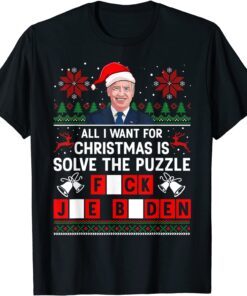 All I Want for Christmas Is Solve the Puzzle Sarcastic Biden Tee Shirt