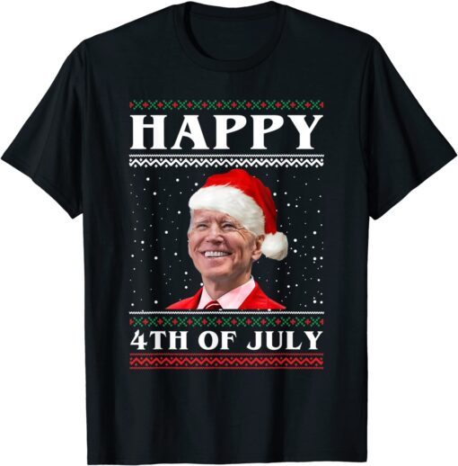 Anti-Biden Happy 4th of July Biden Santa Ugly Christmas Tee Shirt