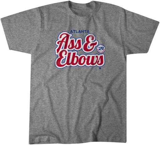 Atlanta Ass & Elbows Tee Shirt