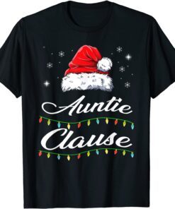 Auntie Claus Christmas Hat Pajamas Matching Family Tee Shirt