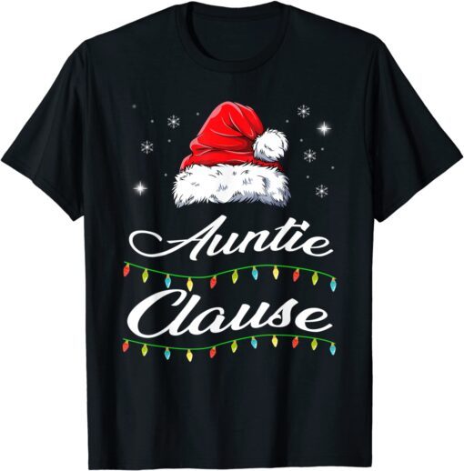 Auntie Claus Christmas Hat Pajamas Matching Family Tee Shirt