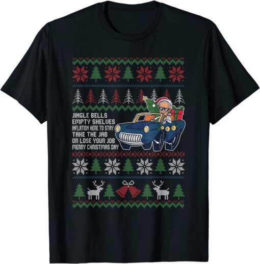 Bare Shelves Anti Joe Biden Ugly Christmas Sweater Tee Shirt