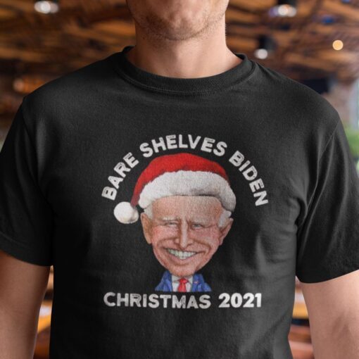 Bare Shelves Biden Christmas 2021 Shirt