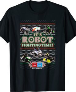 BattleBots Christmas It's Robot Fighting Time Ugly Sweater Tee Shirt