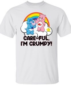 Bear careful i’m grumpy Tee shirt