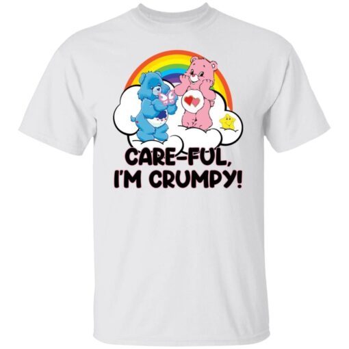 Bear careful i’m grumpy Tee shirt