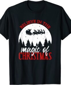 Believe In The Magic Of Christmas, Believe Christmas Costume Tee Shirt